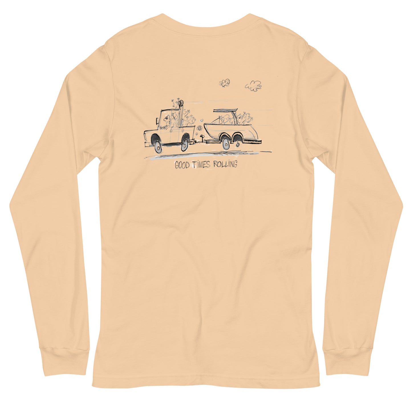 Good times Rolling Long Sleeve Tee