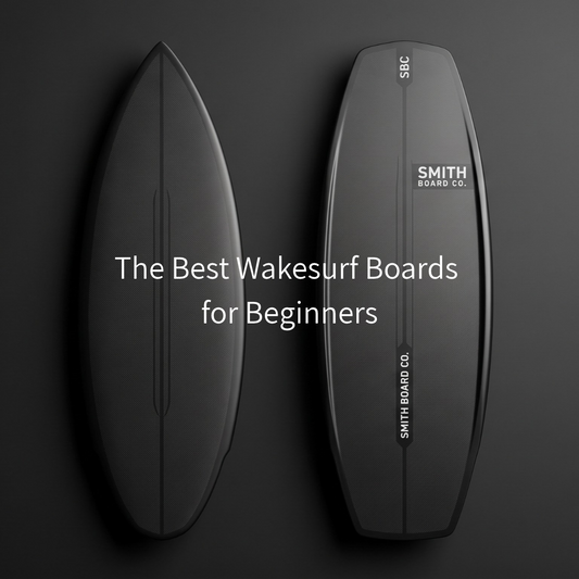 The Best Wakesurf Boards for Beginners