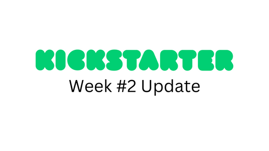 Kickstarter - Week #2 Update